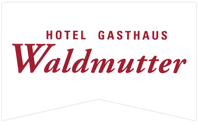 Hotel Gasthaus Waldmutter